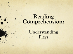 Plays - Reading Comprehension