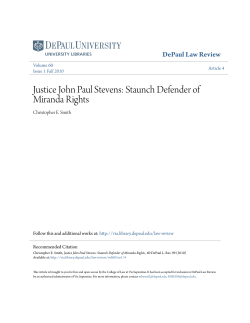 Justice John Paul Stevens: Staunch Defender of Miranda Rights