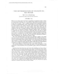 THE DETERMINATION OF SILICATE IN SEA WATER By F. A. J.