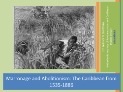 Marronage and Abolitionism