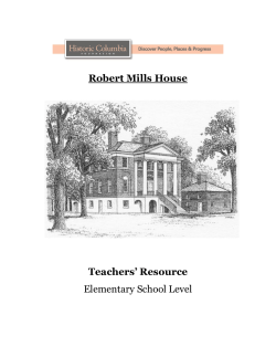 Robert Mills House Teachers` Resource Elementary School Level