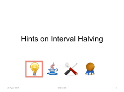 Hints on Interval Halving