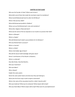 CHAPTER 10 STUDY GUIDE Who was the founder of Islam? Where