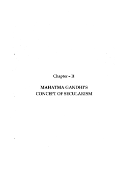 Chapter - II MAHATMA GANDHI`S CONCEPT OF SECULARISM