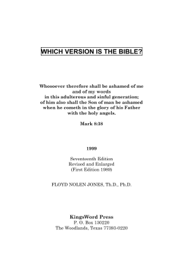 The 1881 Revision of KJB Which Version Is The Bible? Dr Floyd