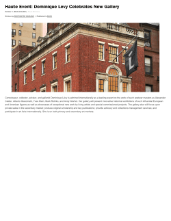 Haute Event: Dominique L&eacute;vy Celebrates New Gallery