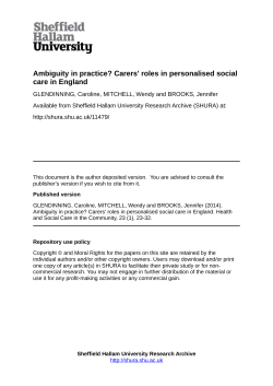 Ambiguity in Practice? Carers` Roles in Personalised Social Care in