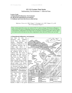 GY 111 Lecture Note Series Sedimentary Environments 1: Alluvial