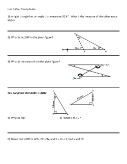 Unit 3 Quiz Study Guide 1) A right triangle has an angle that