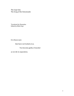 The Gopi Gita The Song of the Dairymaids It is those eyes that have n