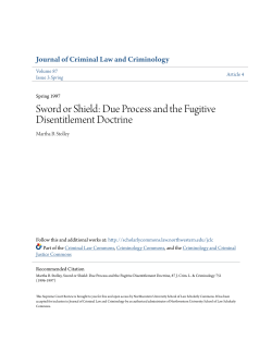Sword or Shield: Due Process and the Fugitive Disentitlement Doctrine