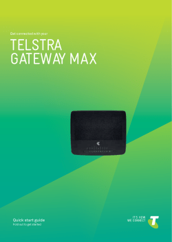 Get connected with your TELSTRA GATEWAY MAX