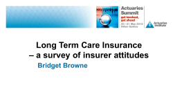 Long Term Care Insurance: A Survey of Insurer Attitudes