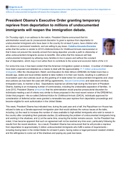 President Obama`s Executive Order granting temporary reprieve