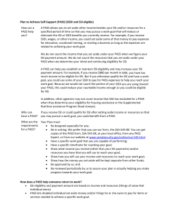 Plan to Achieve Self-Support (PASS) (SSDI and SSI eligible) How