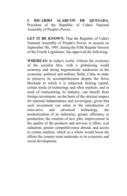 I. RICARDO ALARCON DE QUESADA, President of the Republic of