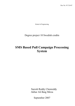 SMS Based Pull Campaign Processing System