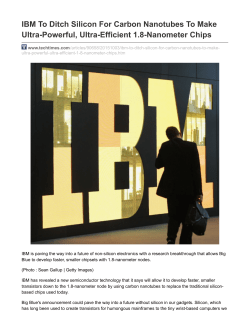 IBM To Ditch Silicon For Carbon Nanotubes To Make Ultra