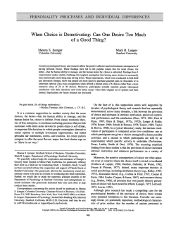 When Choice is Demotivating: Can One Desire Too Much of a Good