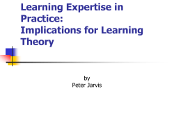Learning Expertise in Practice: Implications for Learning Theory