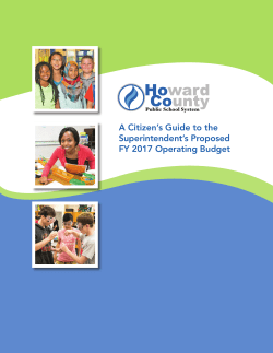 A Citizen`s Guide to the Superintendent`s Proposed FY 2017