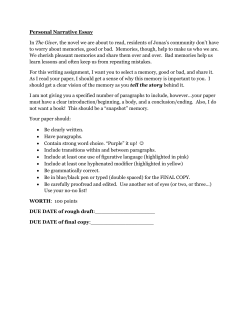 Personal Narrative Essay In The Giver, the novel we are about to