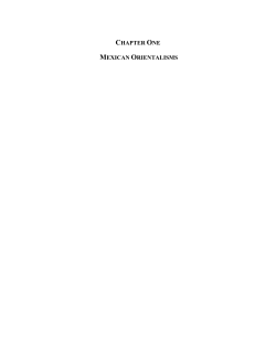 CHAPTER ONE MEXICAN ORIENTALISMS