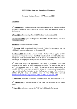 PACE Trial Key Dates and Chronology of Complaint Professor