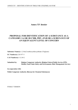 Annex XV dossier PROPOSAL FOR IDENTIFICATION OF A