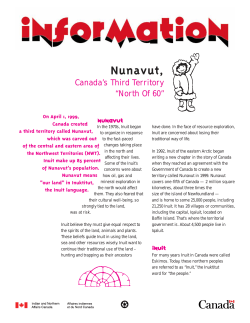 Nunavut, Canada`s Third Territory "North of 60"