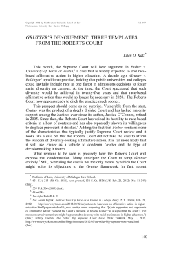 Grutter`s Denouement: Three Templates from