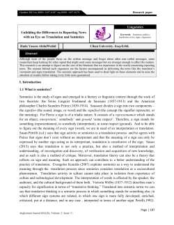 I. Introduction 1.1 What is semiotics? Semiotics is the study of signs