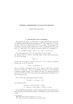 PARTIAL ISOMETRIES ON BANACH SPACES 1. Introduction and