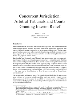 Concurrent jurisdiction: Arbitral tribunals and courts granting