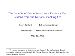 The Benefits of Commitment to a Currency Peg