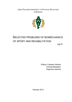 SELECTED PROBLEMS OF BIOMECHANICS OF SPORT