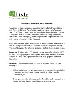 Electronic Community Sign Guidelines The Village of Lisle operates