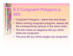 8-3 Congruent Polygons p. 420