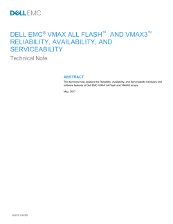 Dell EMC VMAX All Flash and VMAX3 Reliability Availability and
