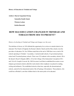 how has education changed in trinidad and tobago from 1834 to