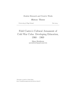 Fidel Castro`s Cultural Armament of Cold War Cuba