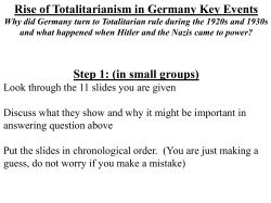 Rise of Totalitarianism in Germany Key Events Step 1: (in small
