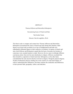 This thesis seeks to compare and contrast how Thomas Jefferson