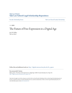 The Future of Free Expression in a Digital Age