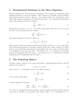 1 Fundamental Solutions to the Wave Equation 2 The Pulsating