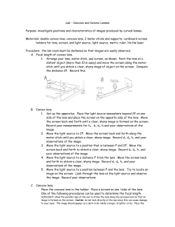 Lab - Concave and Convex Lenses Purpose: investigate positions
