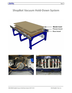 ShopBot Vacuum Hold-Down System