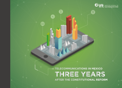 Telecommunications in Mexico. Three Years After the Constitutional