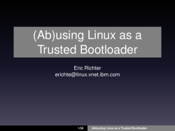 (Ab)using Linux as a Trusted Bootloader