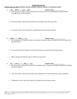 Stoichiometry Practice Reaction types are either: Acid